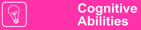 Cognitive Abilities
